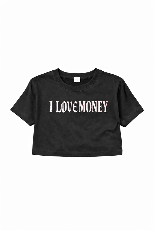 I LOVE MONEY CROP T